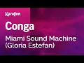 Download Lagu Conga - Miami Sound Machine (Gloria Estefan) | Karaoke Version | KaraFun