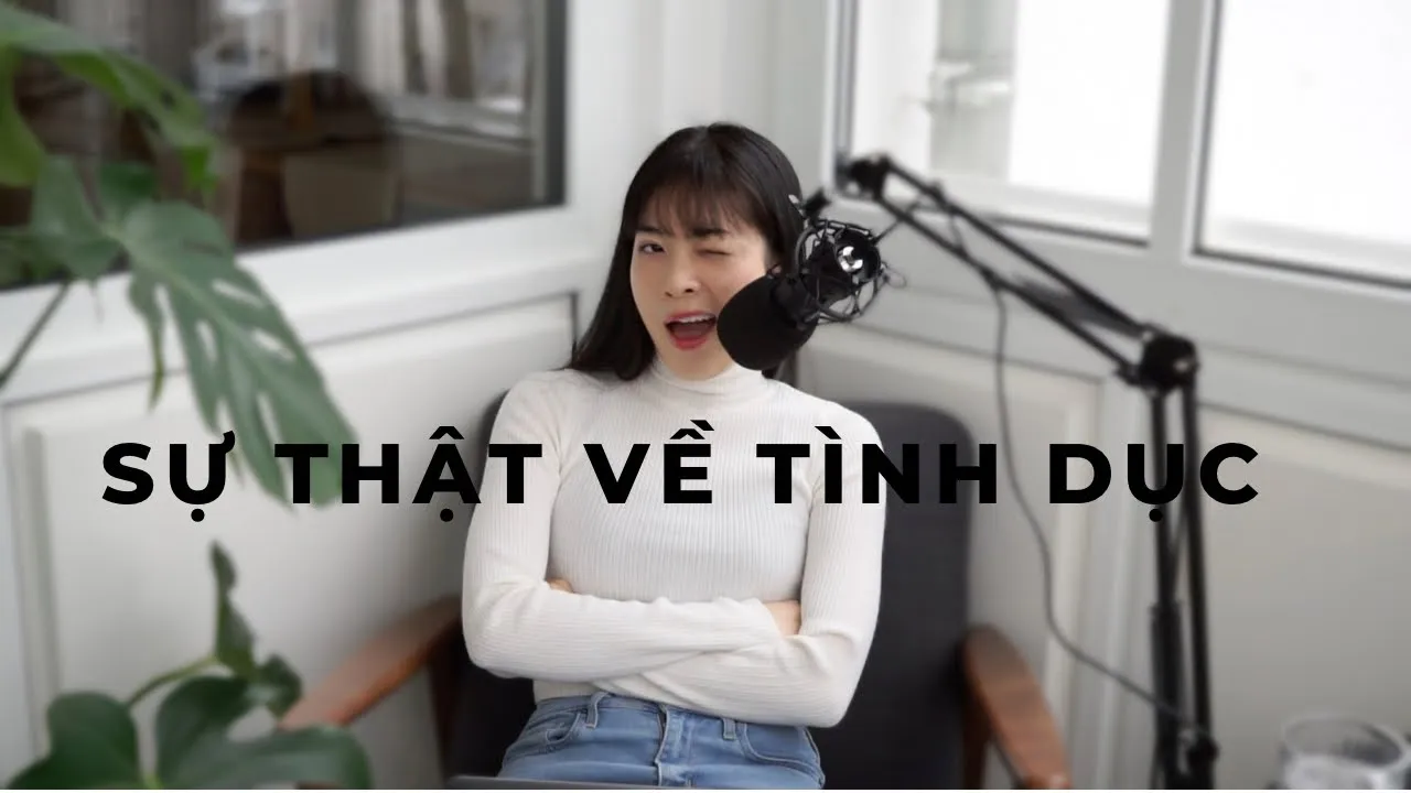 Outline Video Sự thật về tình dục