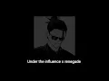Download Lagu Under the influence x Renegade (slowed down)