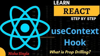 useContext Hook using React Context API What is Prop-Drilling Props and Cons of useContext Hook