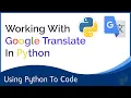 Google Translate In Python Translating Text In Python using Google s translate service