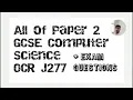 All of OCR GCSE Computer Science J277 Paper 2 in under 60 mins Exam Questions