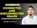 Connected and Disconnected Graph Connected Components GATECSE Graph Theory