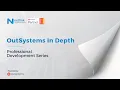 OutSystems In-Depth - Primary Overview