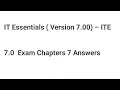 IT Essentials Version 7 00 - ITE 7 0 Exam Chapters 7 Answers