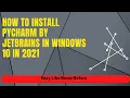 How to install PyCharm in Windows10 PyCharm By JetBrains