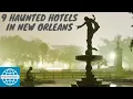 9 Haunted Hotels in New Orleans SmarterTravel