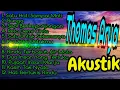 THOMAS ARYA (Akustik) Full Album Terbaik