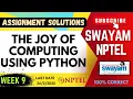 The Joy of Computing Using Python Week 9 Assignment Solutions SWAYAM NPTEL JAN-MAY 2025 SUBSCRIBE