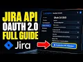How to authenticate Jira API with OAuth 2 0 3LO - Full Guide