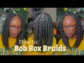 Bob Box Braids Tutorial BraidsByTyTi