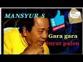 keren!!!lagunya ayah mansyur s gara gara surat palsu