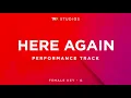 Here Again - Female Key - G - Performance Track