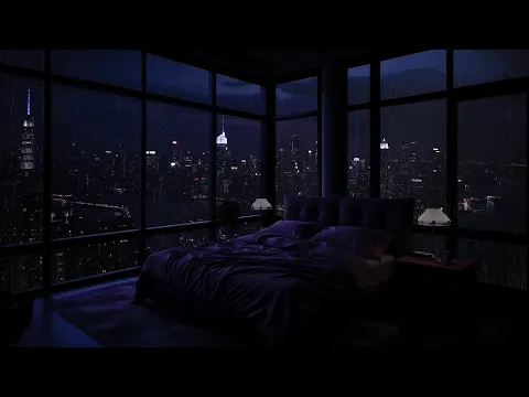 Download MP3 New York Apartment🍀Listen to Rain sounds in a Quiet Bedroom with a City View - Sleeping, Studying..