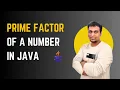 Java Program to Find Prime Factors of a Number