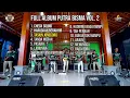 Download Lagu FULL ALBUM SONG COVER OFFICIAL LIVE MUSIC PUTRA BISMA 2024 VOL. 2