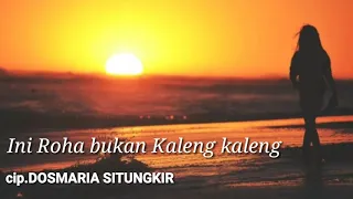 Lagu Batak ini roha bukan kaleng kaleng(full lirik)