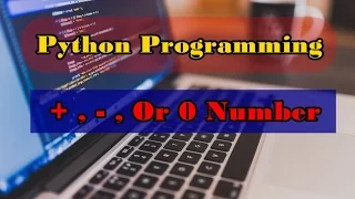 Python program to check if a number is positive negative or zero Python Programming Examples