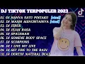 Download Lagu DJ TIKTOK TERBARU 2023 || DJ HANYA SATU PINTAKU  - DJ MASIH MENCINTAINYA  - DJ JERUK  FULL BASS