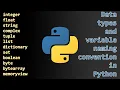 3 Data types and variable naming convention in python