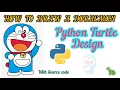 How to draw Doraemon using Python turtle