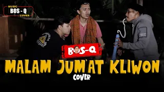 malem jumat kliwon ii bosq cover ii pmr
