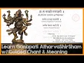 Download Lagu Learn gaNapati atharvashIrSham Sanskrit Guided Chant with Meanings