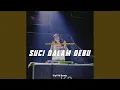 Download Lagu SUCI DALAM DEBU -INST
