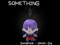 Download Lagu [FNF] Something ~ Sunshine OMORI Oix