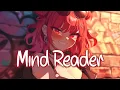 Download Lagu 「Nightcore」 Mind Reader - Mimi Webb, Meghan Trainor ♡ (Lyrics)
