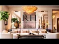 NEW RH DESIGNS For Fall 2026 Classic Meets Comfort Furniture Decor Inspiration
