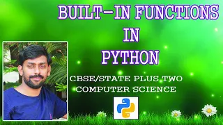 Built-in Functions in Python Part 1 Plus Two Computer Science