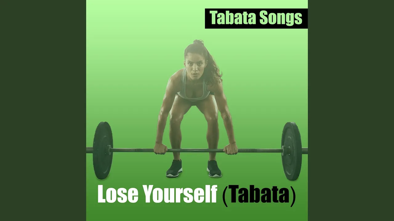 Lose Yourself (Tabata) Lose Yourself (Tabata)