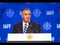 IAFF General President Edward Kelly s Address 58th IAFF Convention