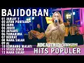JABLAY 2, AYUN PUNTANG, JANG, JEGER, ADE ASTRID X GERENGSENG TEAM FULL ALBUM  BAJIDOR