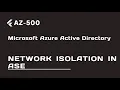 Network Isolation in ASE - Lecture 91