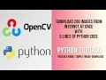 Download 200 Images from Internet with just 5 lines of Python Code