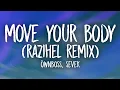 Download Lagu Öwnboss, Sevek – Move Your Body (Razihel Remix) Lyrics