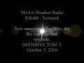 NOAA Weather Radio KIG60 Announced the New Voice Upgrade NO EAS - October 4-5 2016