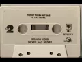 Romeo Void - Never Say Never (12'' Single Version)