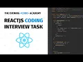 ReactJS Coding Interview Task