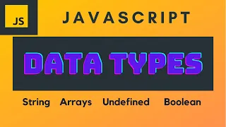 JavaScript Data Types Tutorial in Hindi Undefined Array type boolean string animated