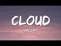 Galdive - Cloud (Lyrics)