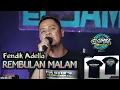 Download Lagu Fendik Adella - Rembulan Malam [ Cover ] ELSAMBA DutCom BDS || Gak goyang kuota kembali..!!!