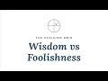 Wisdom vs Foolishness The Decision Grid