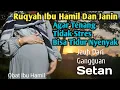 Download Lagu Ruqyah Ibu Hamil Dan Janin Agar Tenang Tidak Stres Dan Bisa Tidur Nyenyak Jauh Dari Gangguan Setan