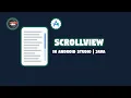 How to Use ScrollView in Android Studio Java Tutorial
