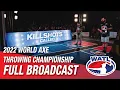 2022 World Axe Throwing Championship WATC 2022 Full ESPN Broadcast