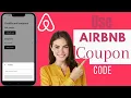How To Use Airbnb Coupon Code Apply Coupon Code In Airbnb