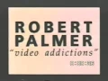 Robert Palmer - Sneakin' Sally Through The Alley 1st Video